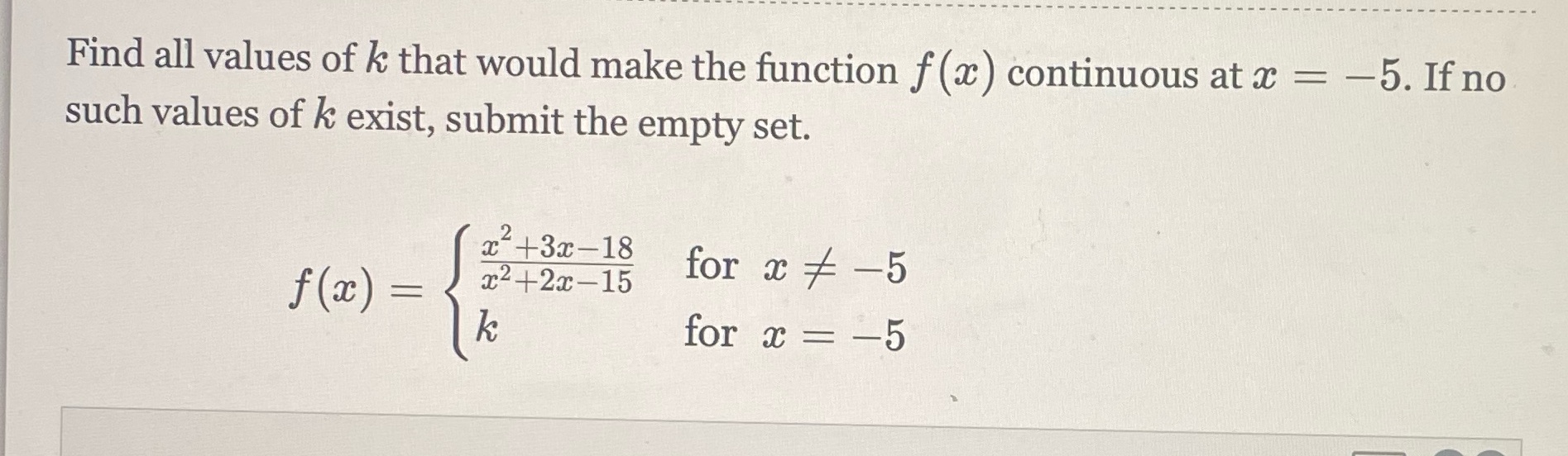 Find all values of k that would make the function f