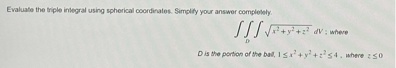 12 + 12 + 22 dv ; where D D is the