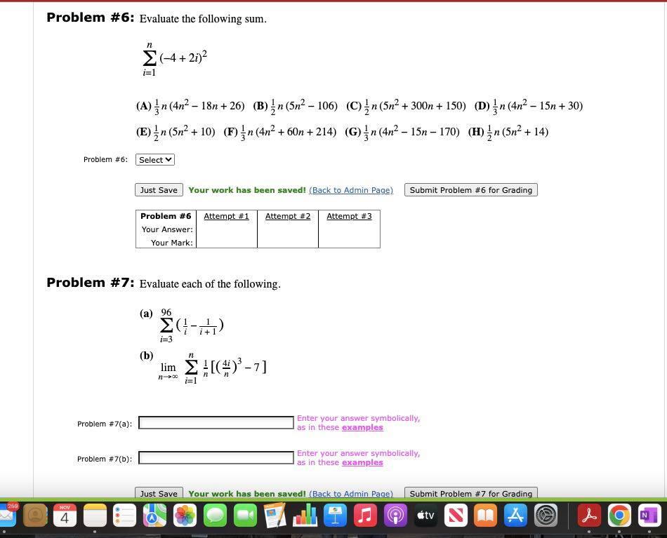  Problem #6: Evaluate the following sum. (-4+ 21)2 (A) In (4n2