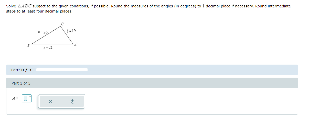 Part: 0 / 3 Part 1 of 3 X 5Consider a triangle