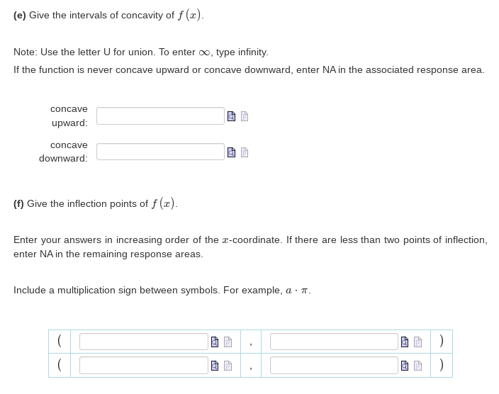 response area. horizontal asymptote: vertical asymptote:[o] Give the intervals of increase and