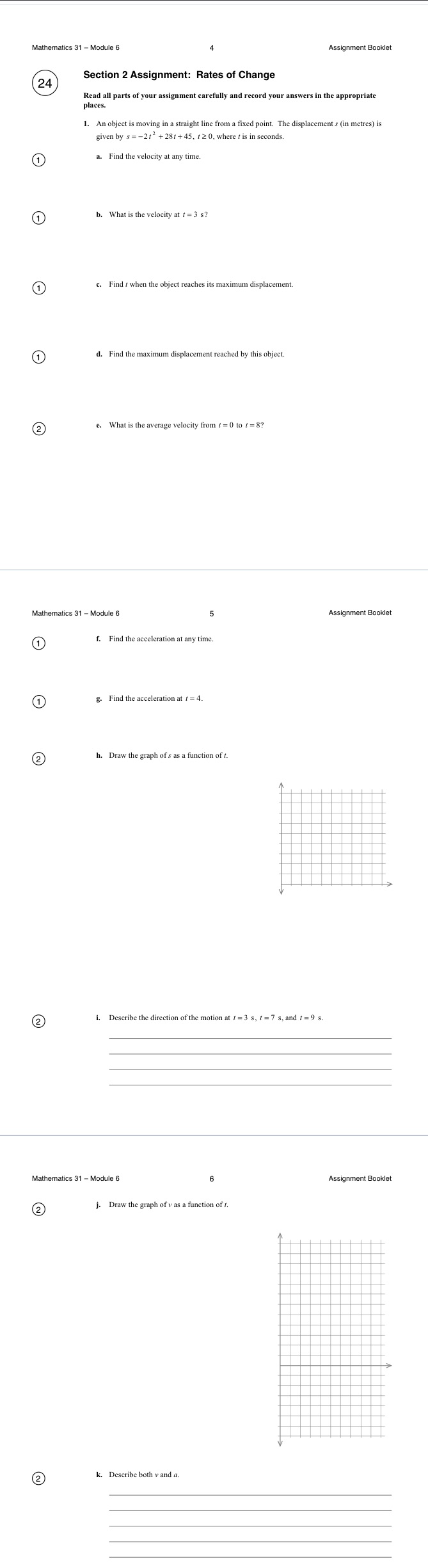 Rates of Change Read all parts of your assignment carefully and record