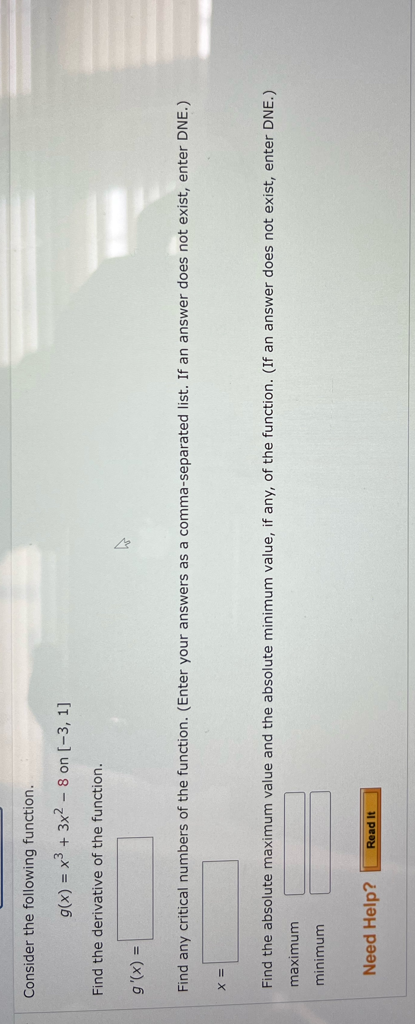 on [-3, 1] Find the derivative of the function. 9 ( x