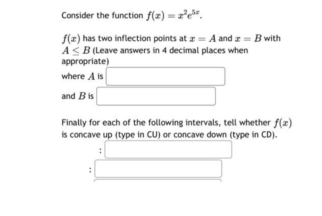  Consider the function at) = 3265:. f(:.-:) has two inflection points