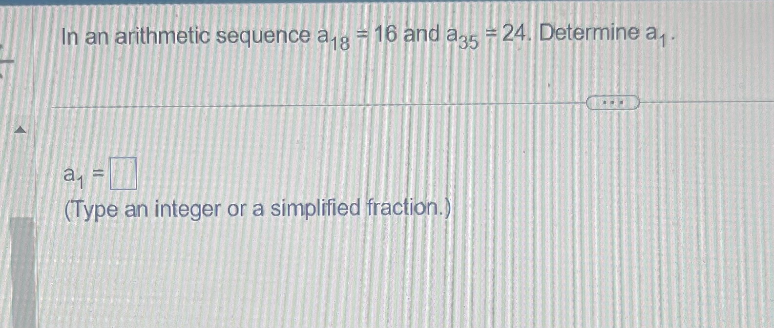 the arithmetic sequence, find a, and a when a, = 3 and