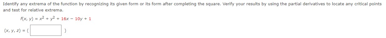 Identify any extrema of the function by recognizing its given form