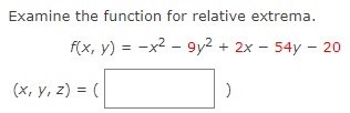 or its form after completing the square. Verify your results by using