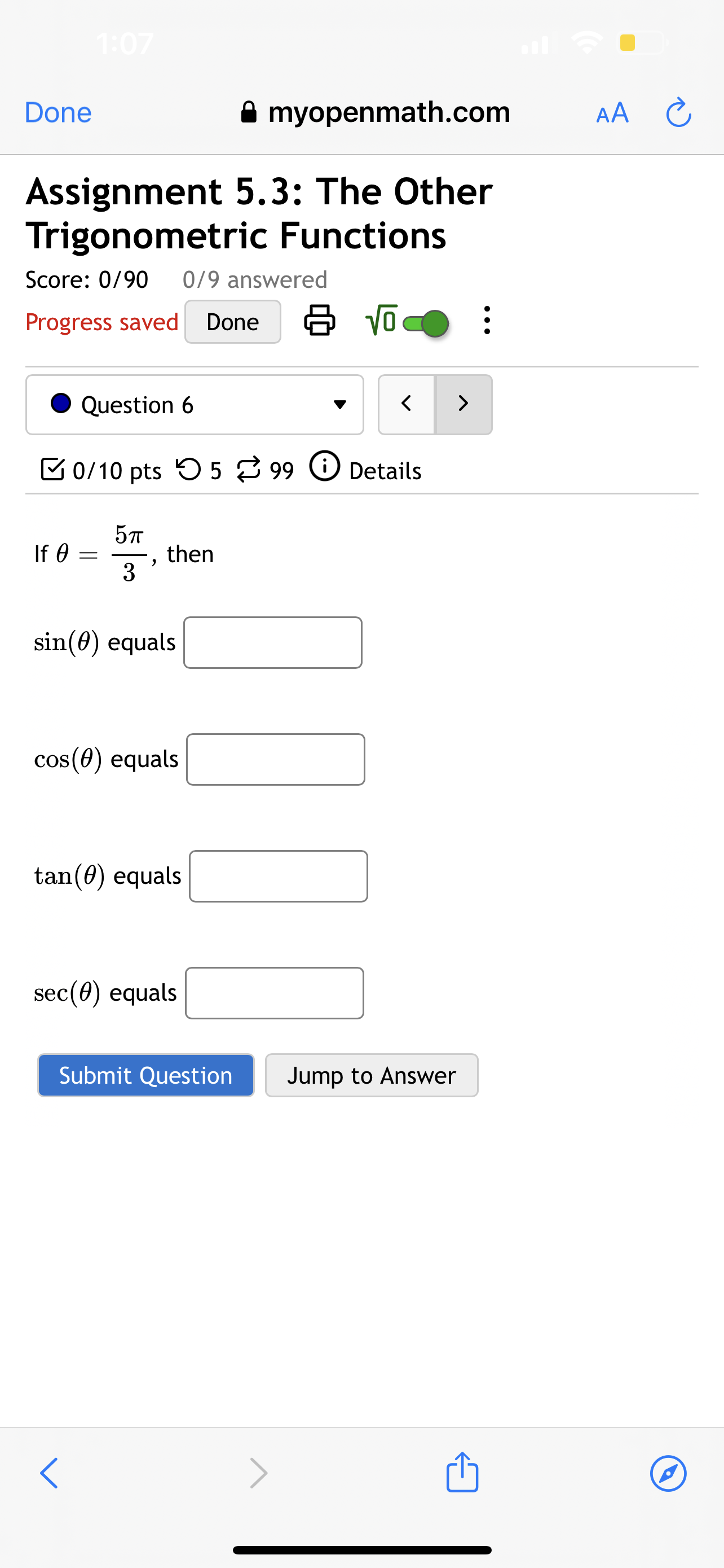 answered Progress saved Done VO . . . Question 5 0/10 pts