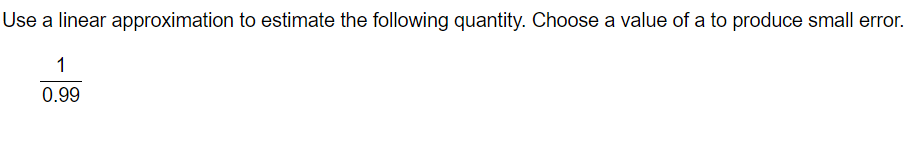 the following quantity. Choose a value of a that produces a small