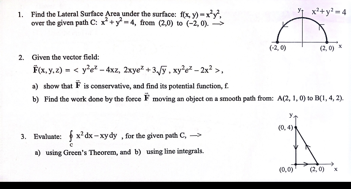= x2y, y1 x2+ y2 = 4 over the given path C: