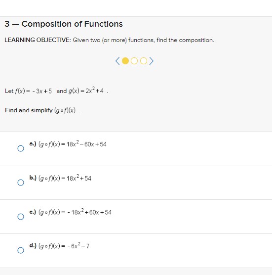  Given two (or more) functions, find the composition.Find and simplify using