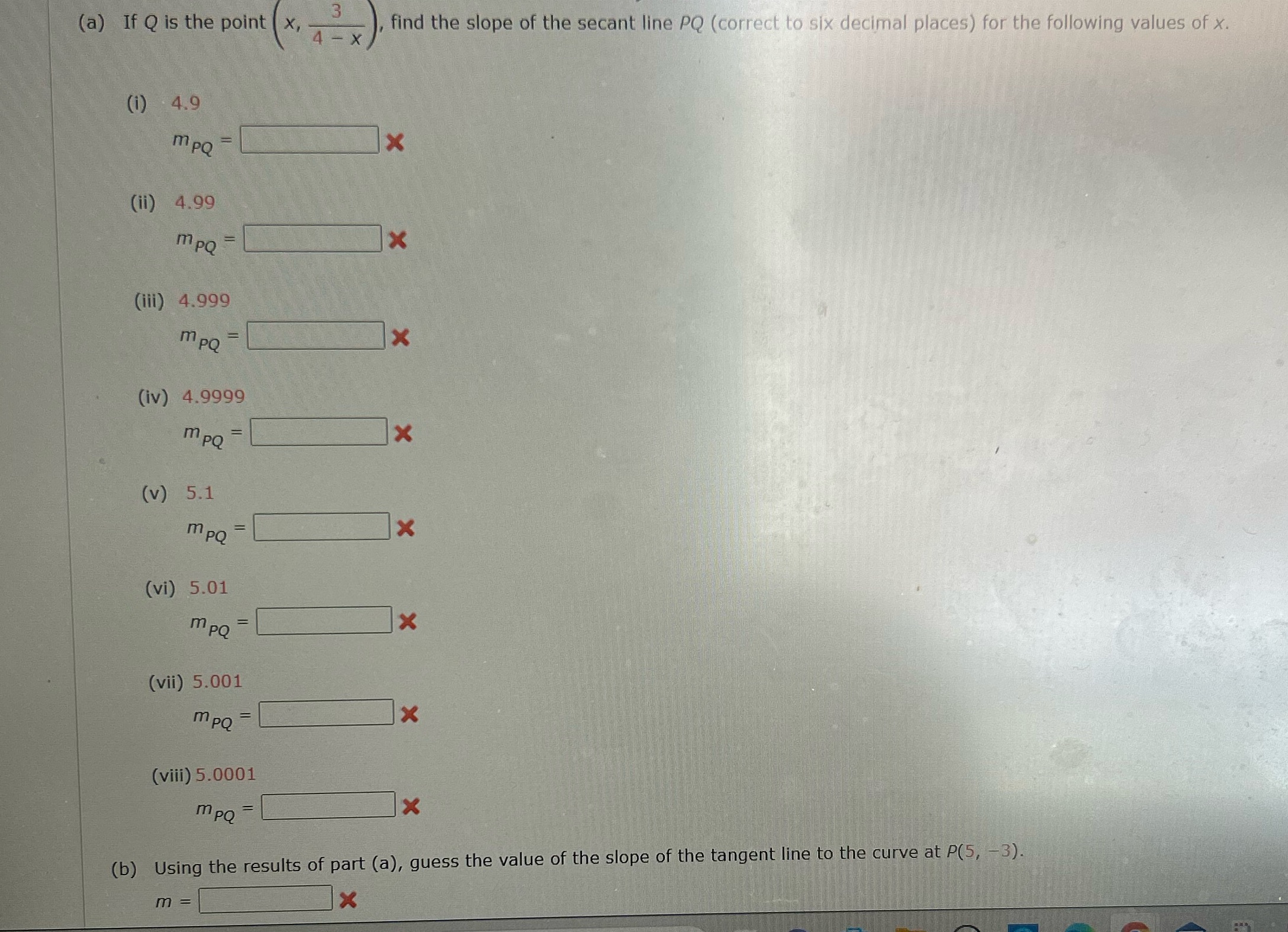 - x find the slope of the secant line PQ (correct to