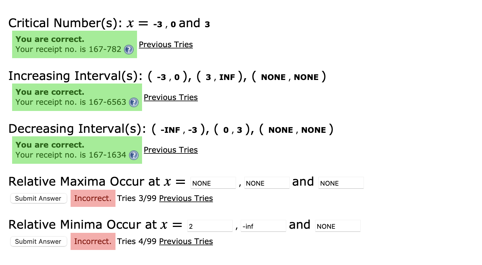 for negative infinity. For numbers and intervals, always enter them from left
