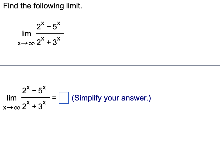 2 x = (Simplify your answer.)