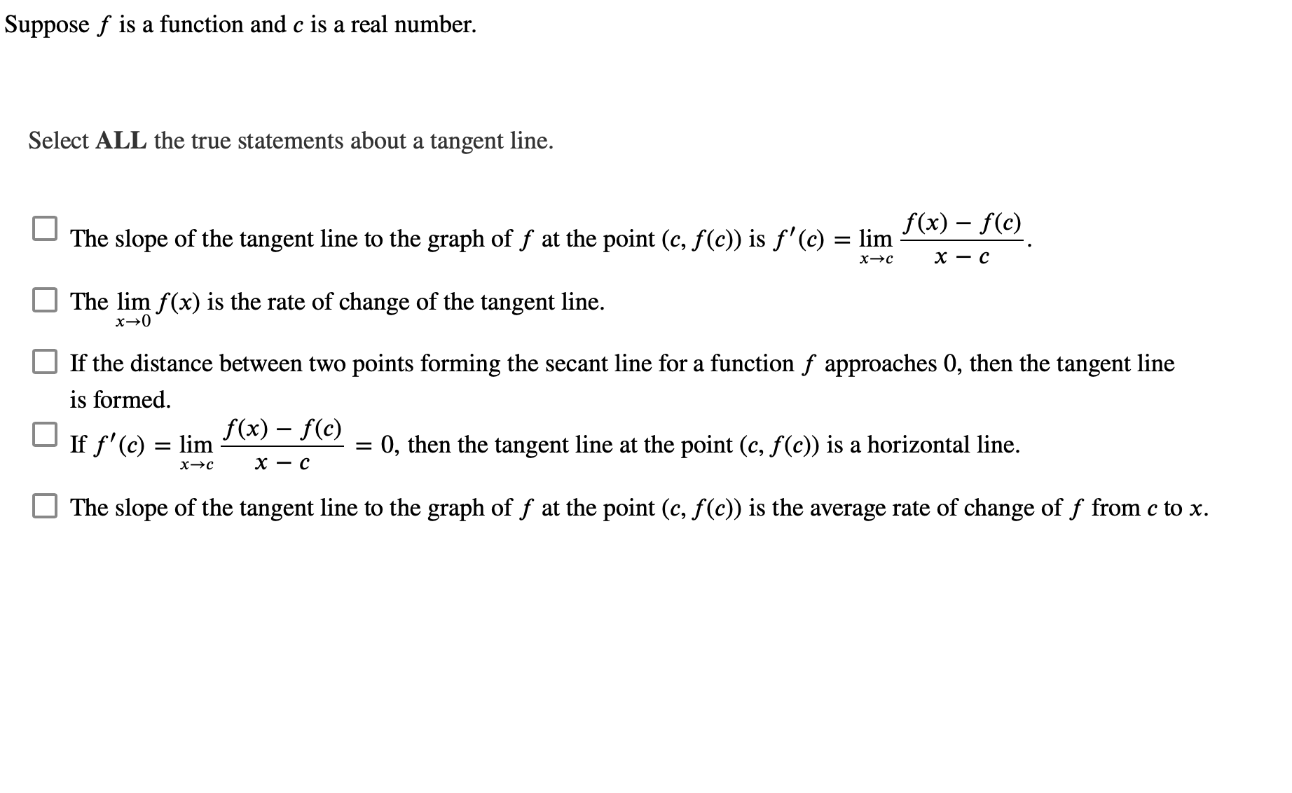 the tangent line to the graph of f at the point (c,
