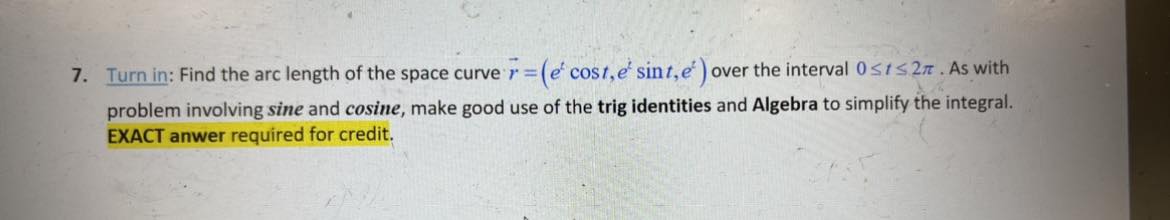 SO i can understand 6. Turn in: Given the vector function r(1)