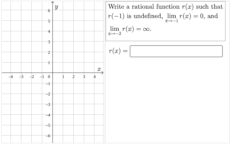 lim r(x) = 0, and 5 0--1 4 lim r(x) = co.