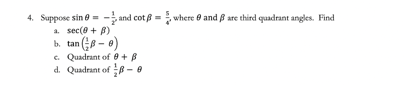 Where 9 and 3 are third quadrant angles. Find a. sec(9 +