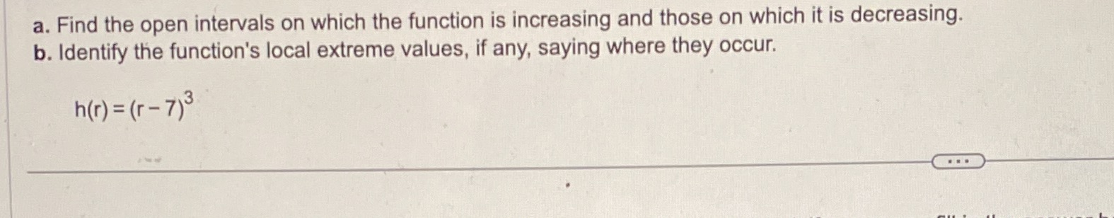  a. Find the open intervals on which the function is increasing