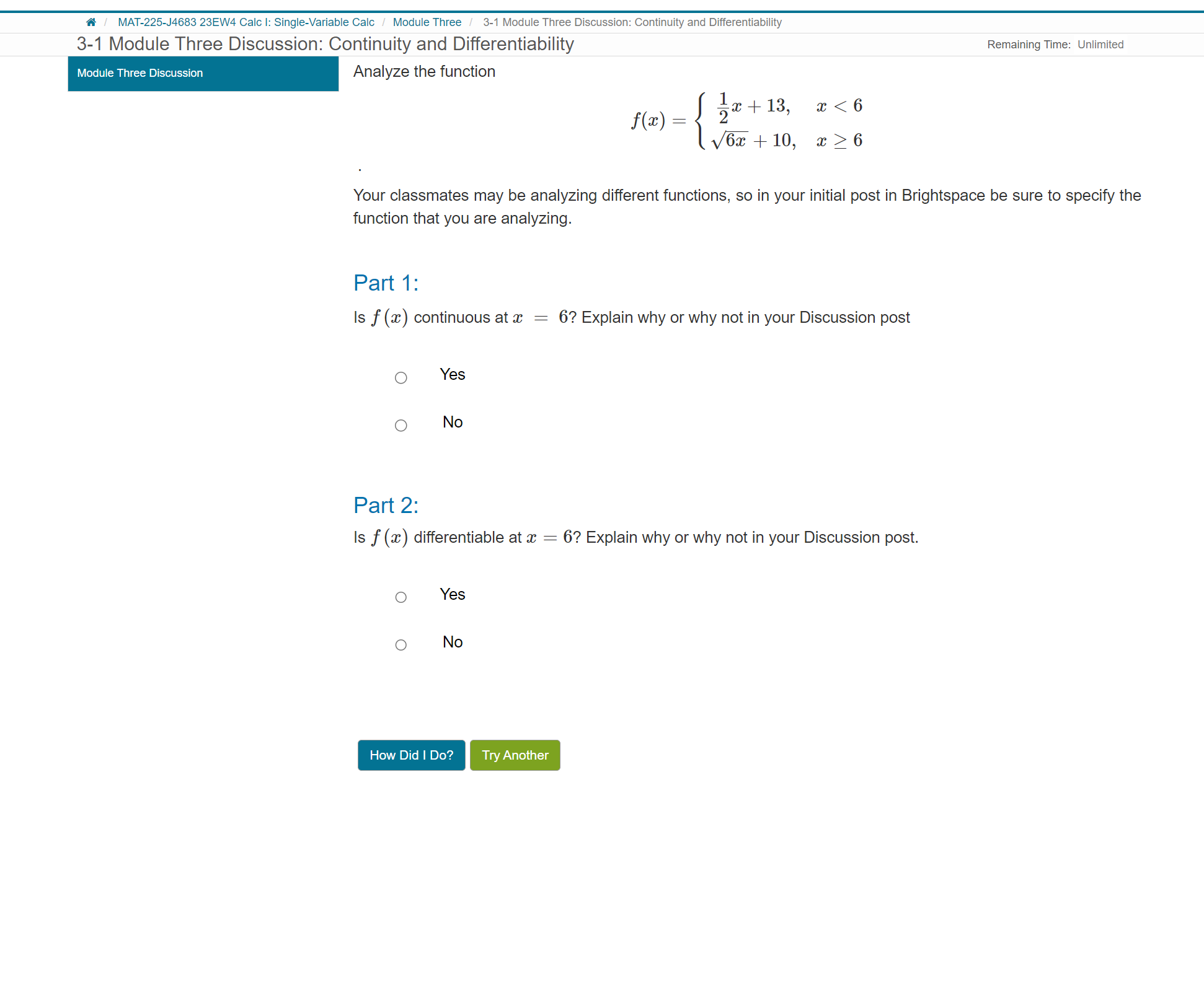 Continuity and Differentiability 3-1 Module Three Discussion: Continuity and Differentiability Remaining Time: