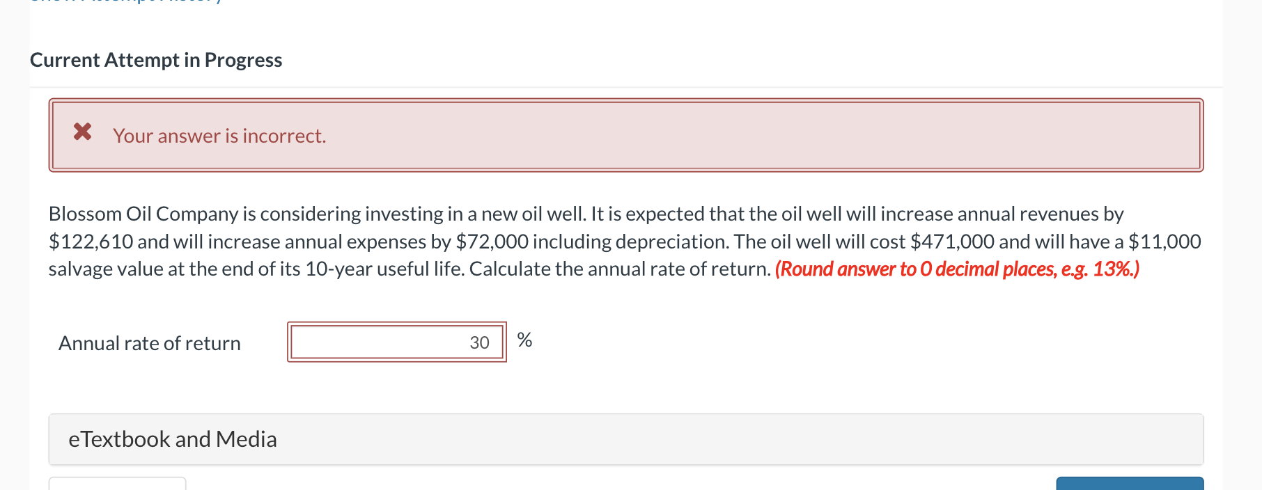 is considering investing in a new oil well. It is expected that