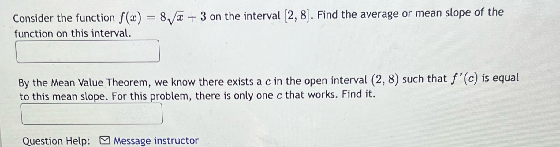 interval [2, 8]. Find the average or mean slope of the function