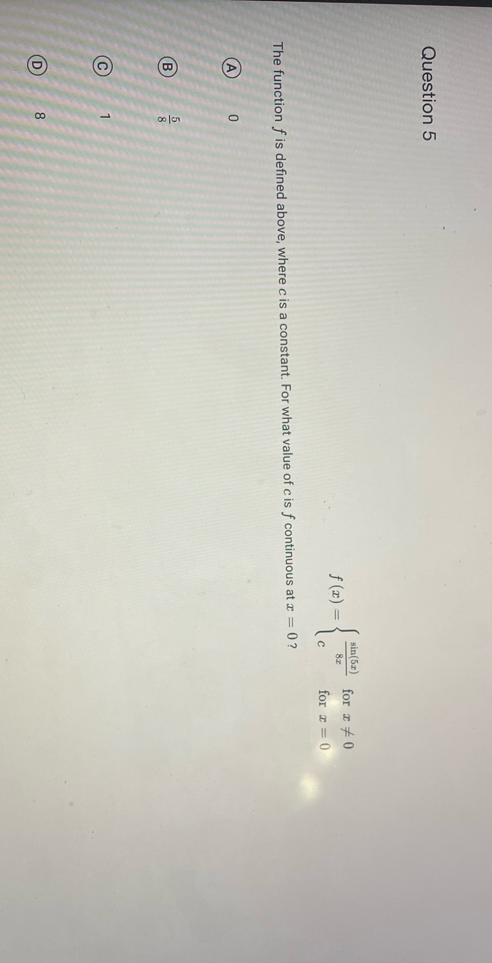  Please help. Question 5 sin(5x) for * * 0 f (