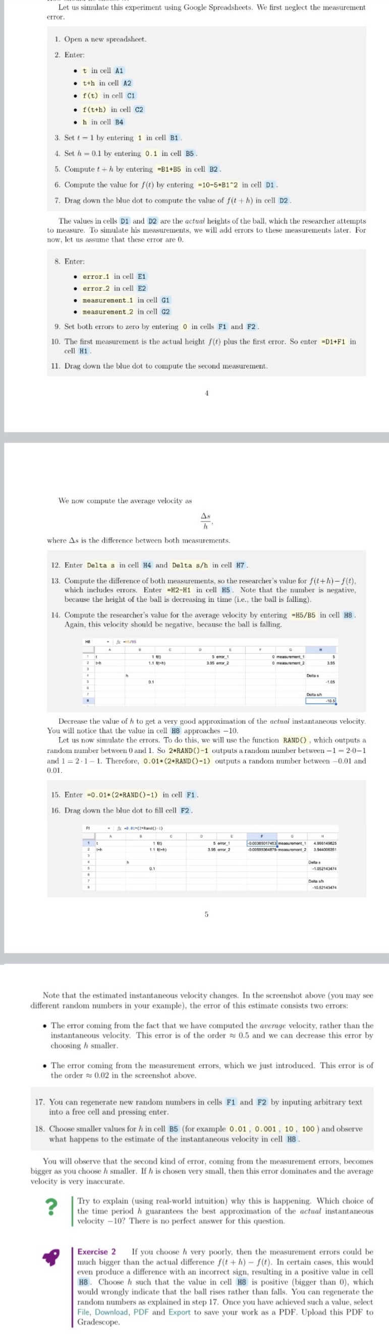 the measurement error. 1. Open a new spreadsheet. 2. Enter: t in