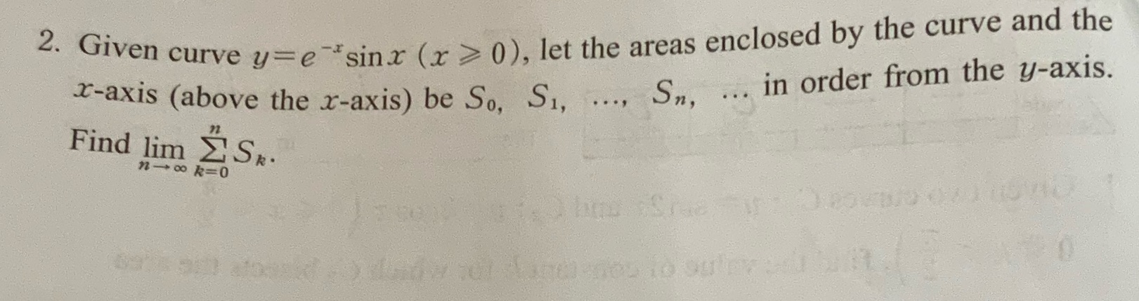 2. Given curve y= e *sinx (x > 0), let the