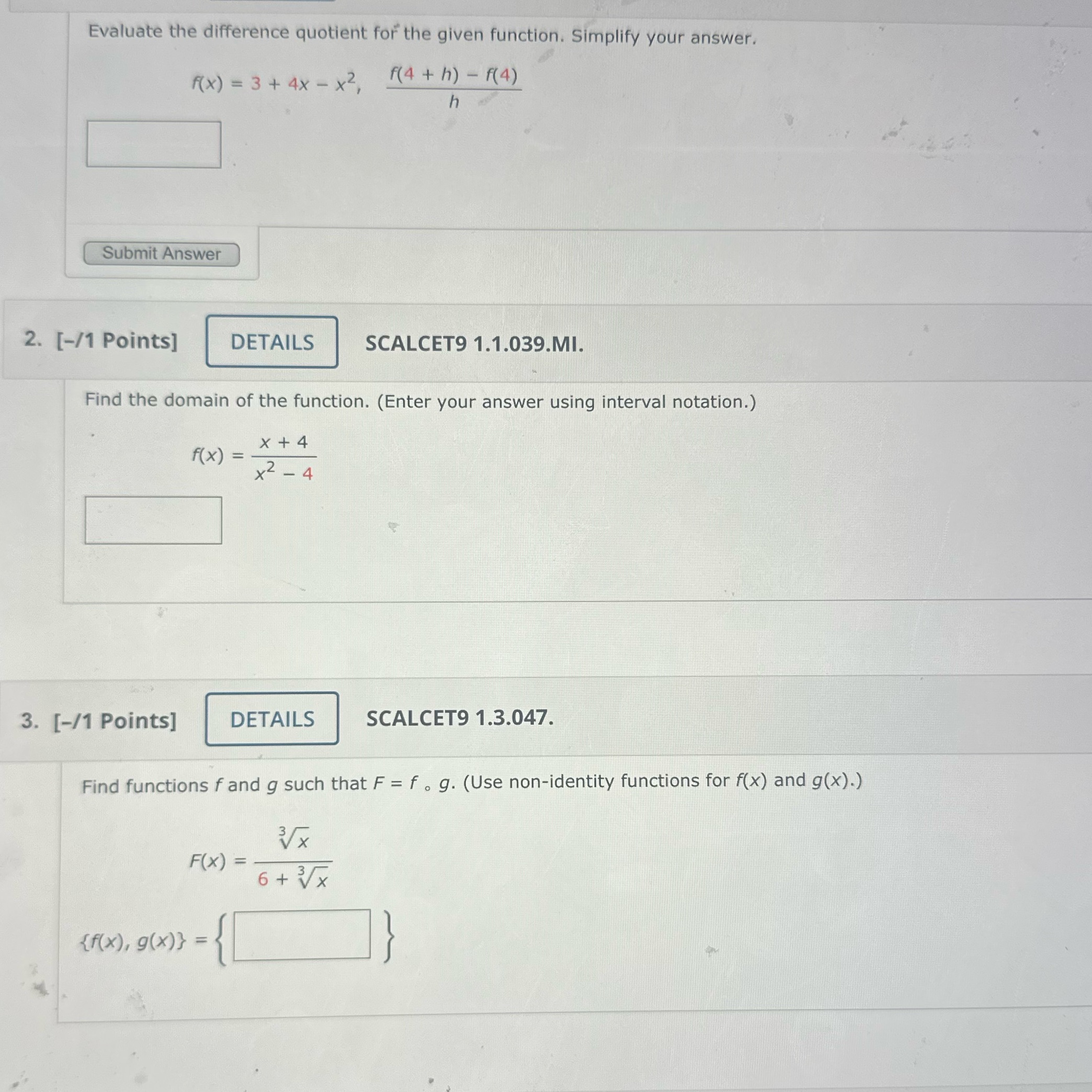  Evaluate the difference quotient for the given function. Simplify your answer.