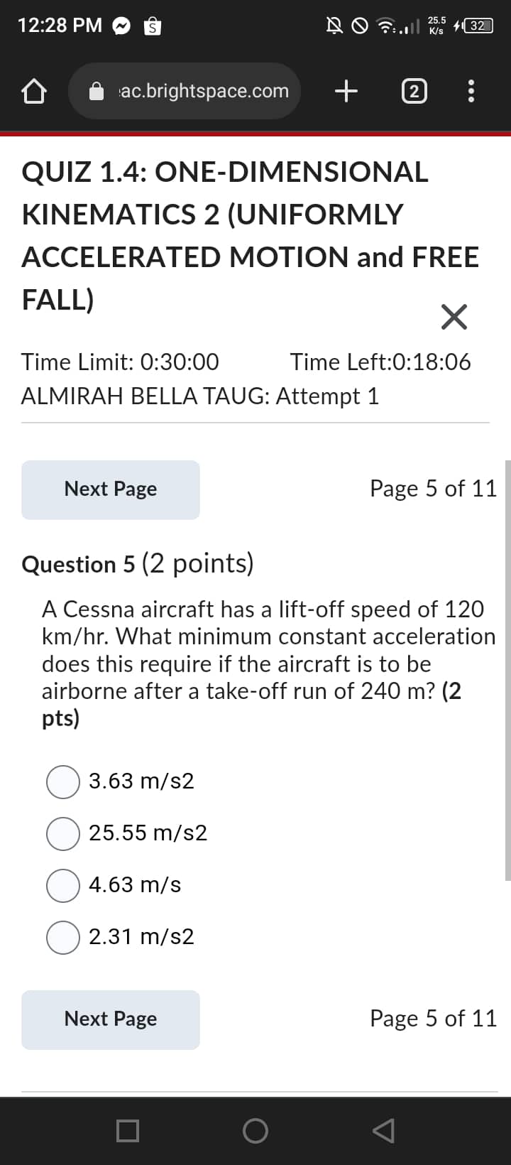 1.4: ONE-DIMENSIONAL KINEMATICS 2 (UNIFORMLY ACCELERATED MOTION and FREE FALL) Time Limit: