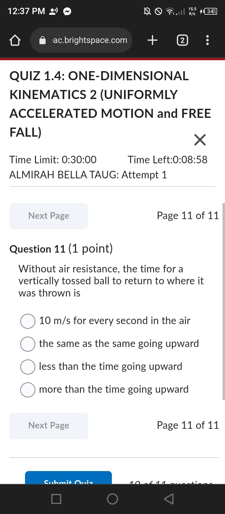 (2 points) A bird, accelerating from rest at a constant rate, experiences