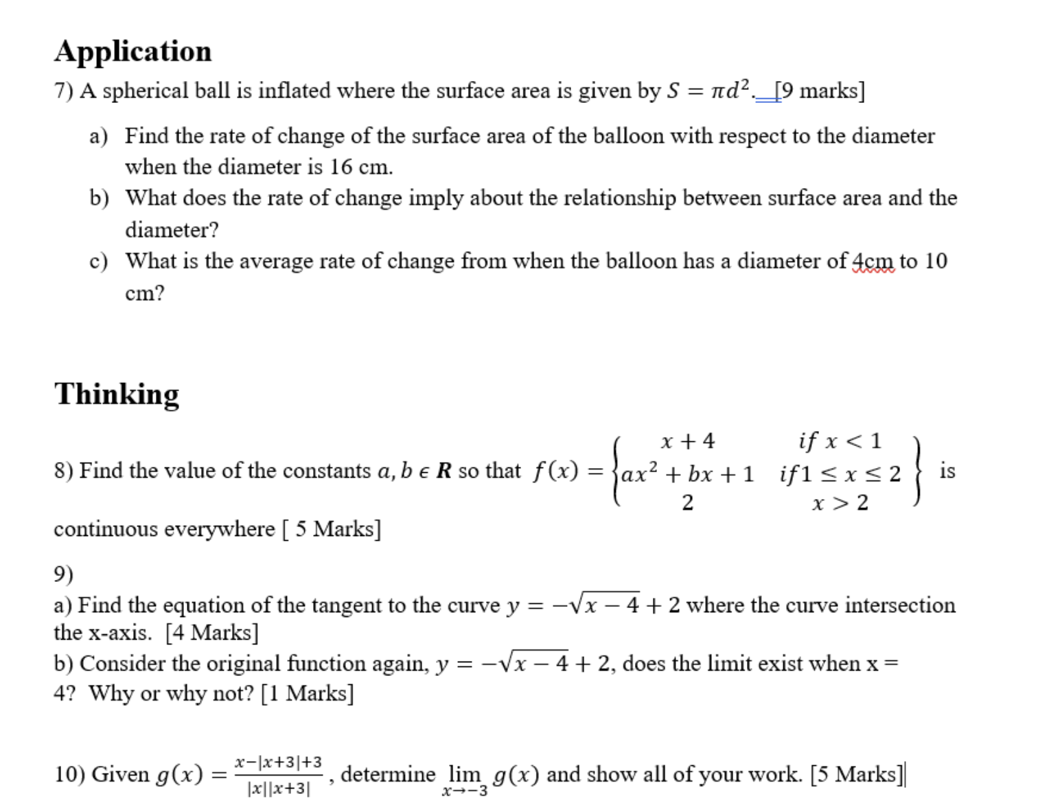 positive view. Application 7) A spherical ball is inated where the surface