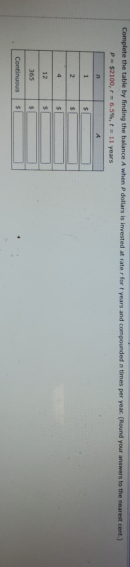  Complete the table by finding the balance A when P dollars