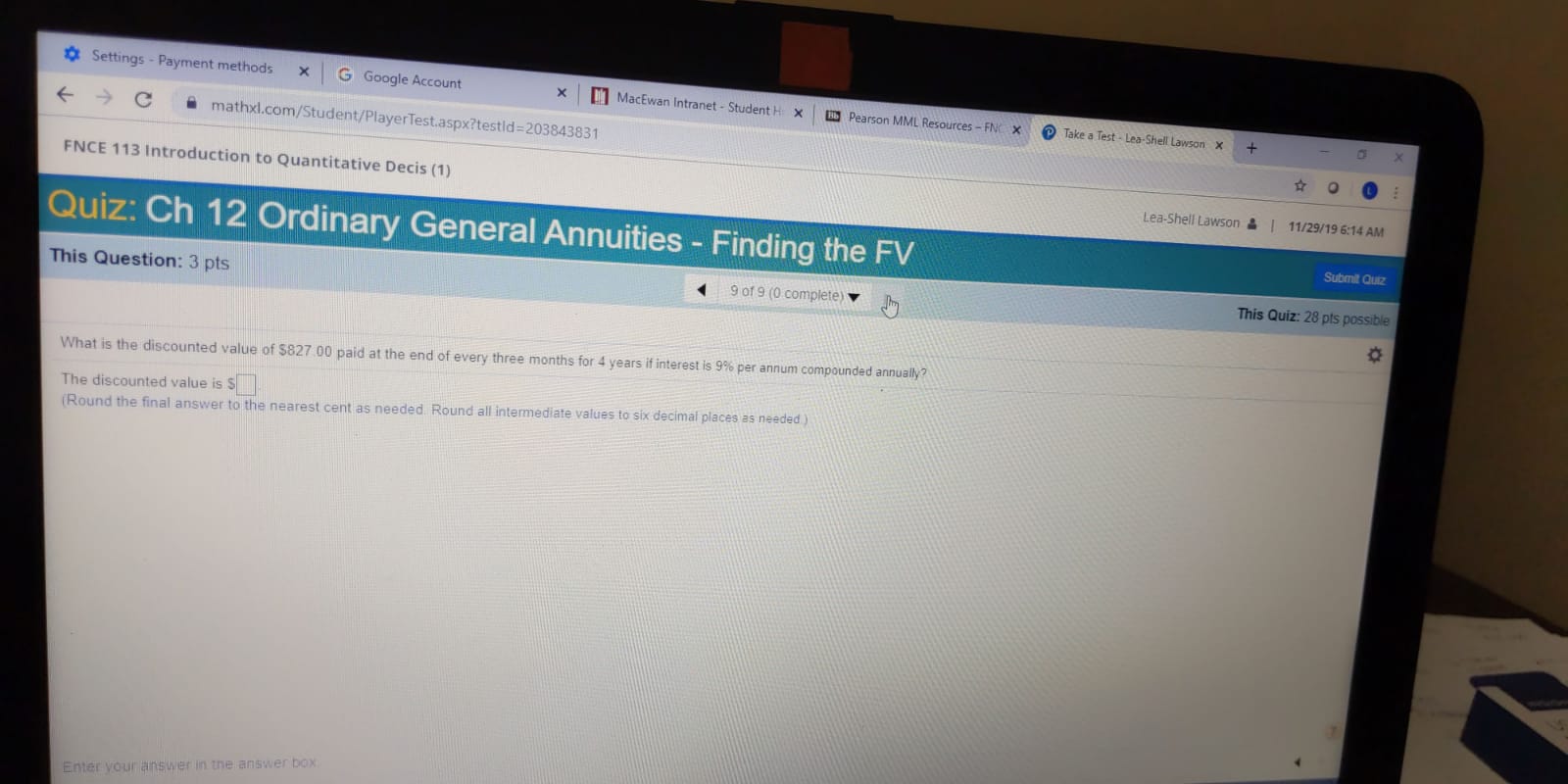 FV Submit Quiz This Question: 3 pts 5 of 9 (0 complete)