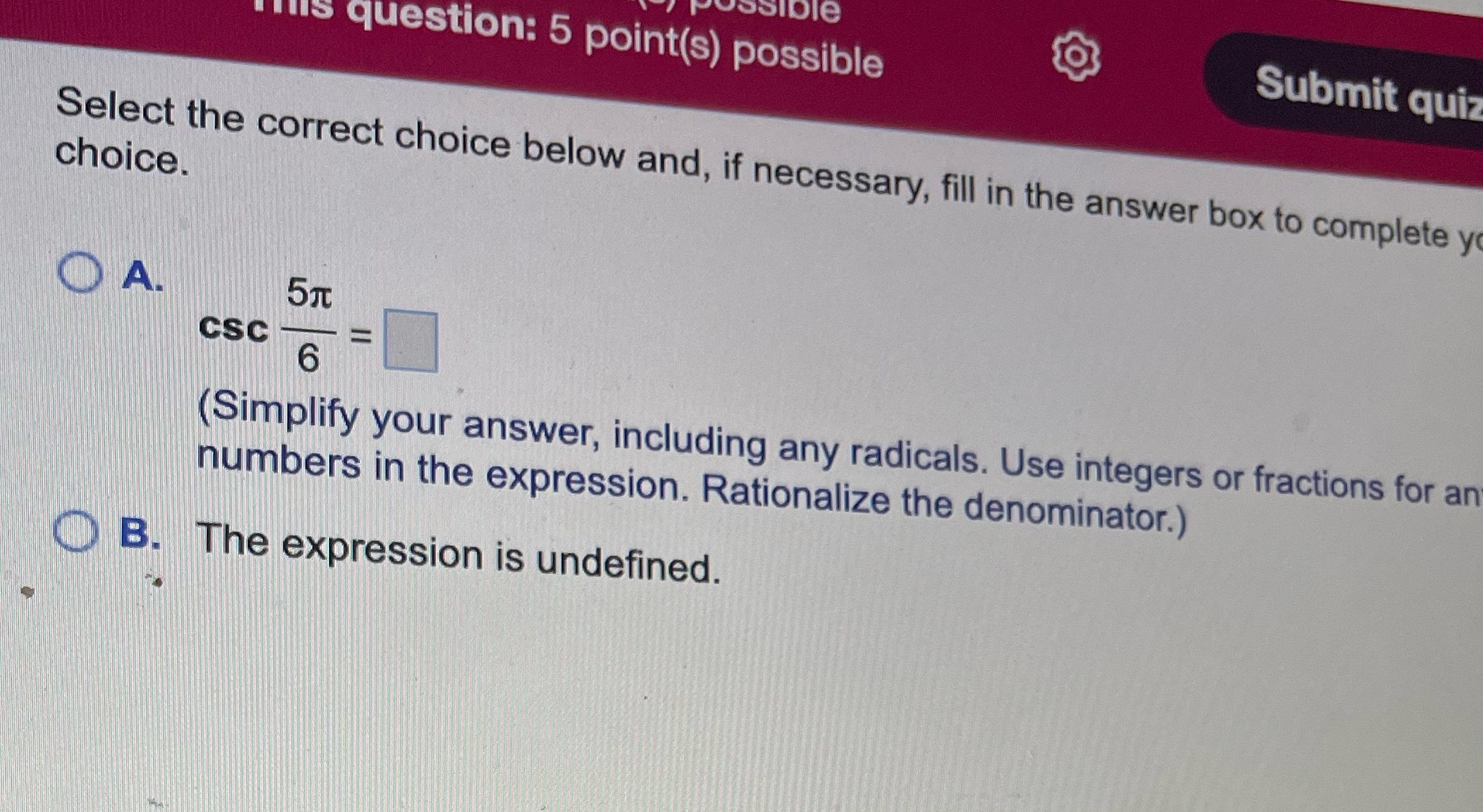 Possible Ills question: 5 point(s) possible Submit quiz Select the correct