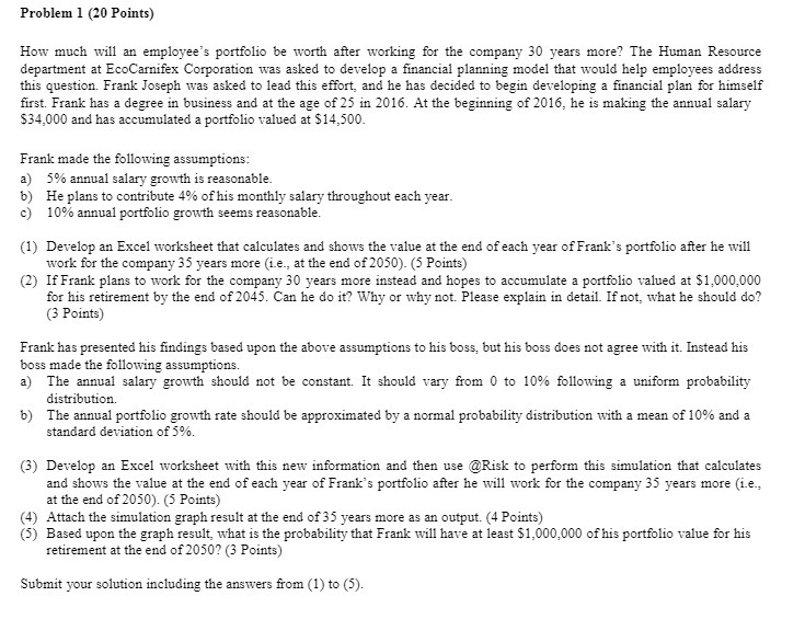  Problem 1 [10 Points] How much will an employee's portfolio be