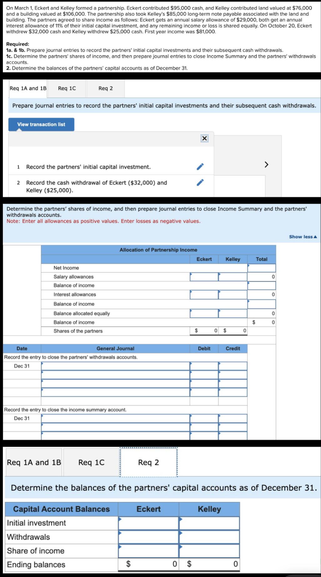  On March 1, Eckert and Kelley formed a partnership. Eckert contributed