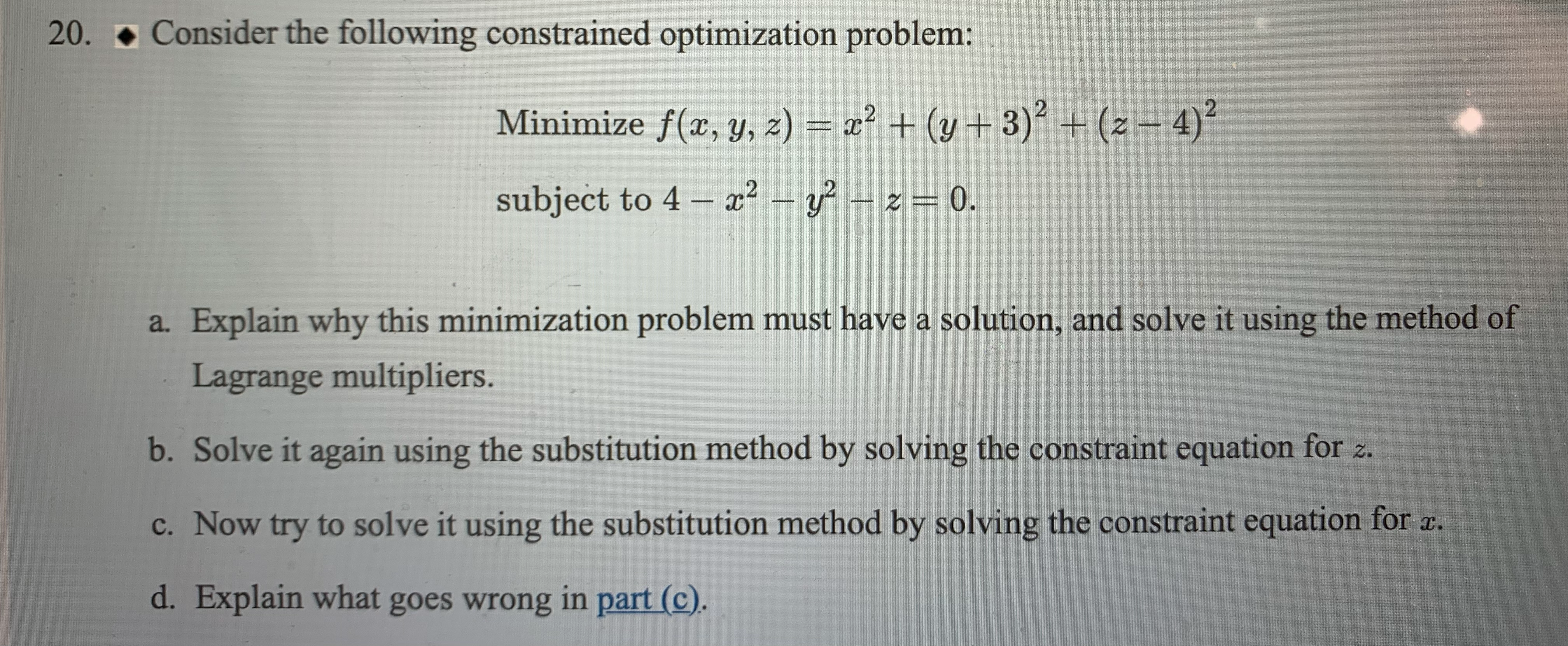 = x2 + (y + 3) + (2- 4)2 subject to 4