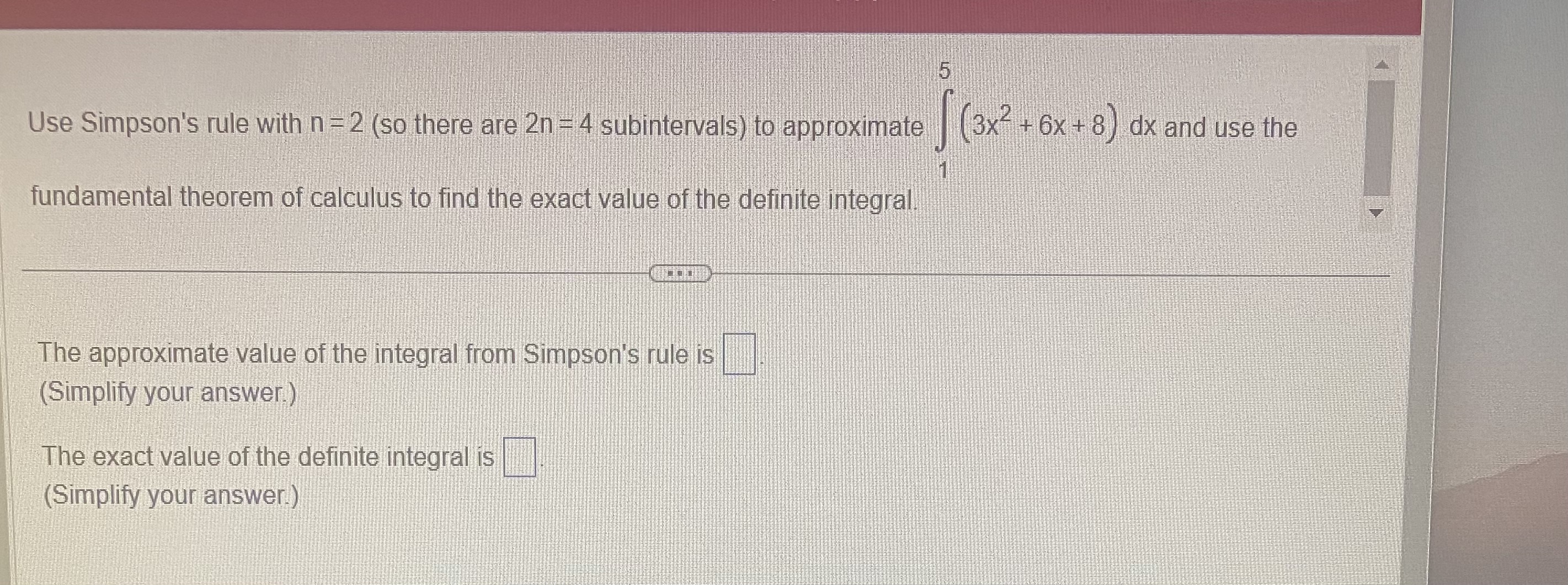 exact value of the definite integral The approximate value of the integral