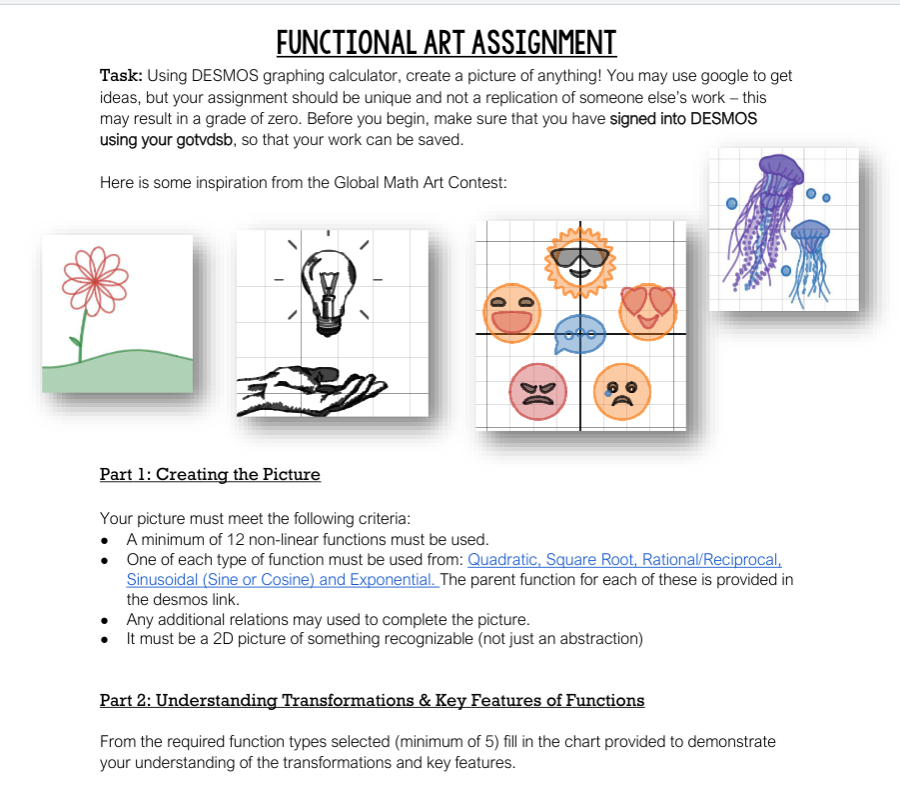  FUNCTIONAL ART ASSIGNMENT Task: Using DESMOS graphing calculator, create a picture