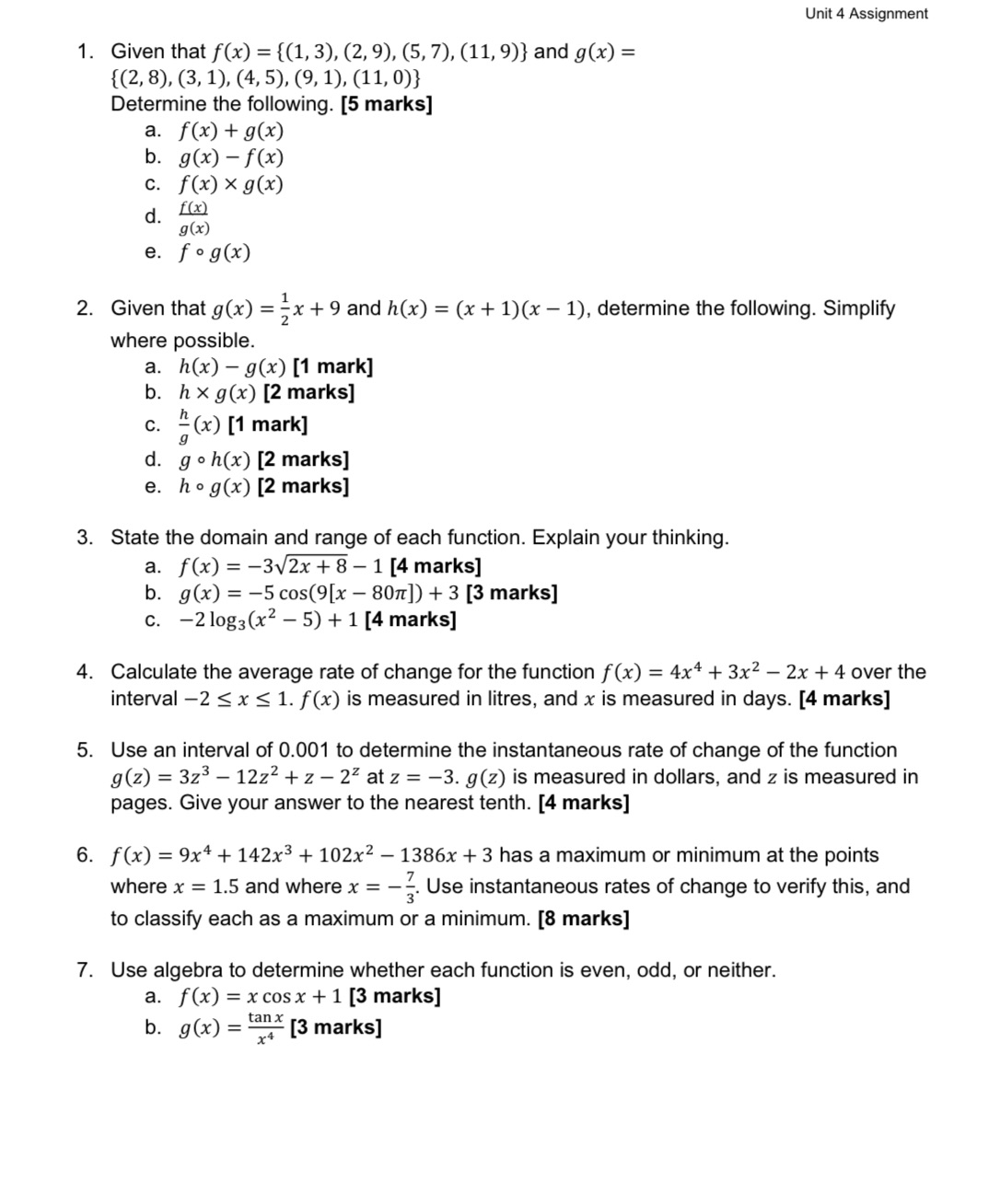  Unit 4 Assignment . Given that f(x) = {(1, 3), (2,