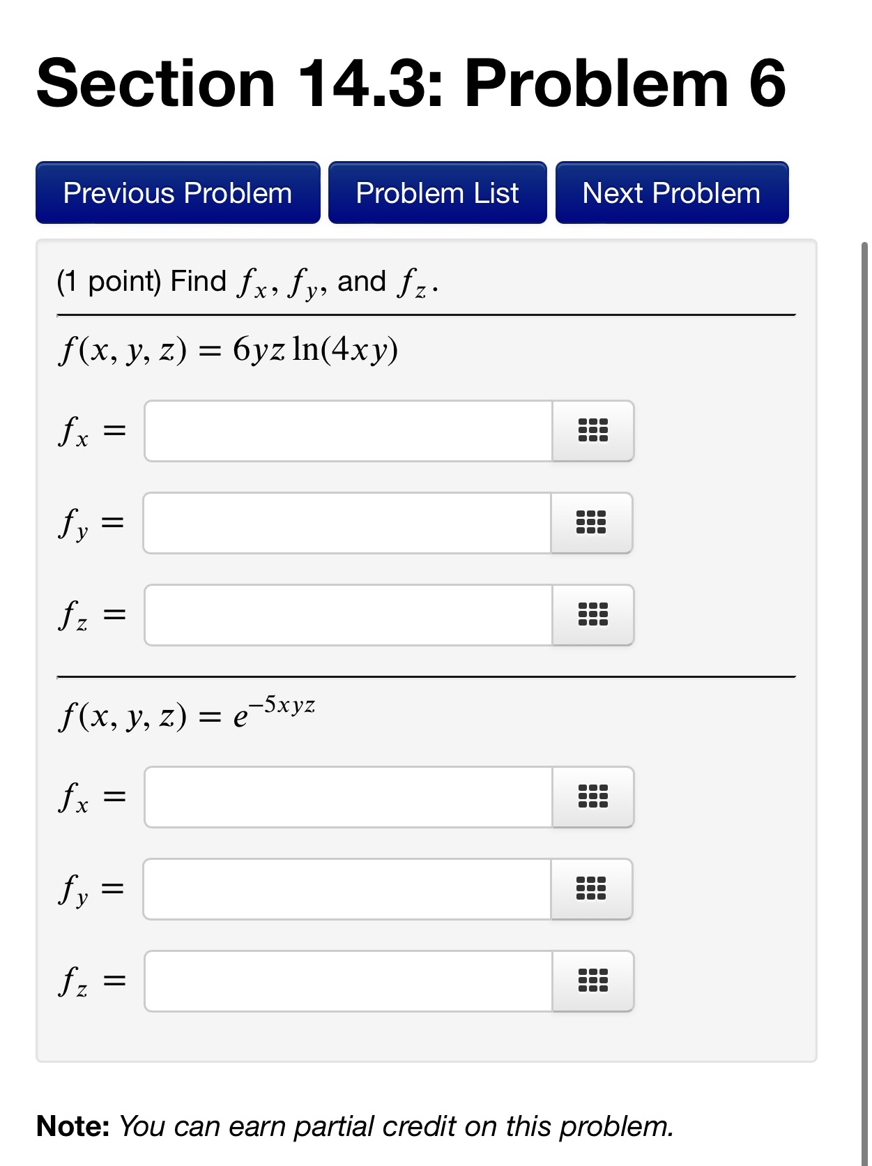 point) Find fx, fy, and fz. f ( x, y, z) =