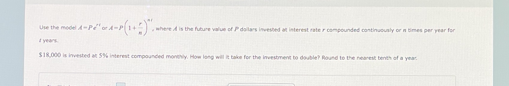 where A is the future value of P dollars invested at interest