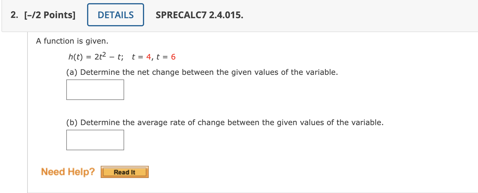 variable. (b) Determine the average rate of change between the given values