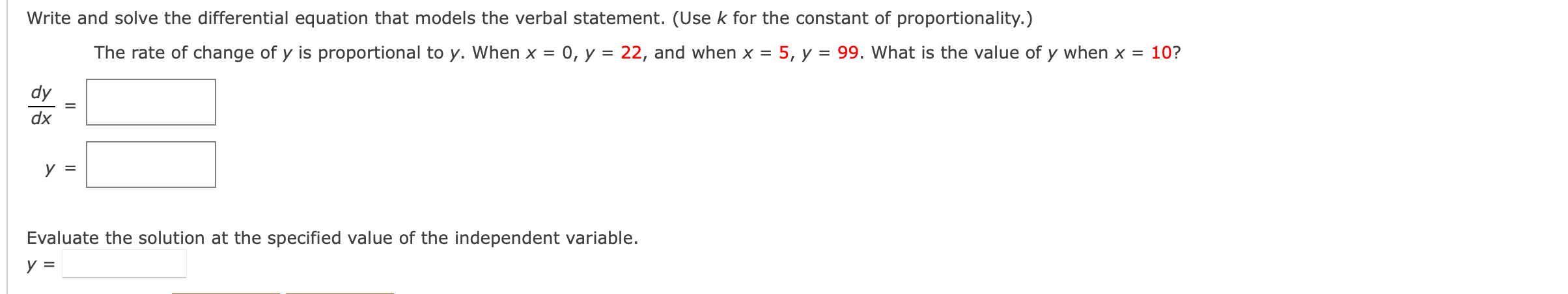  Write and solve the differential equation that models the verbal statement.