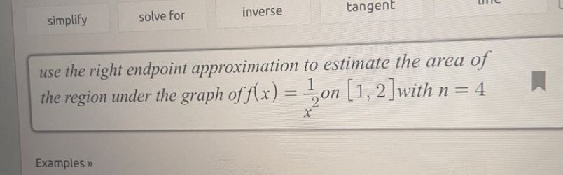 estimate the area of the region under the graph of f(x )