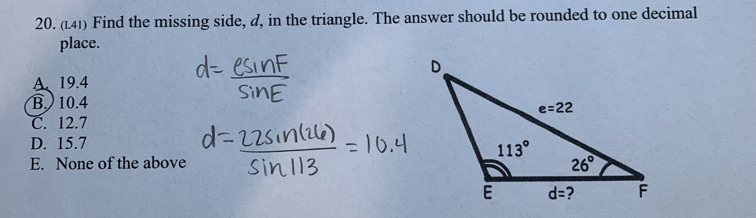  Is number 20 correct? 20. (141) Find the missing side, d,