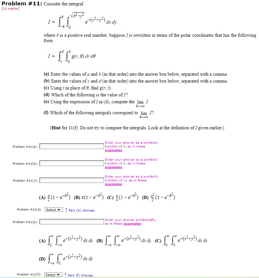 #11: Consider the integral [10 marks] e ( x 2 +y?) dx