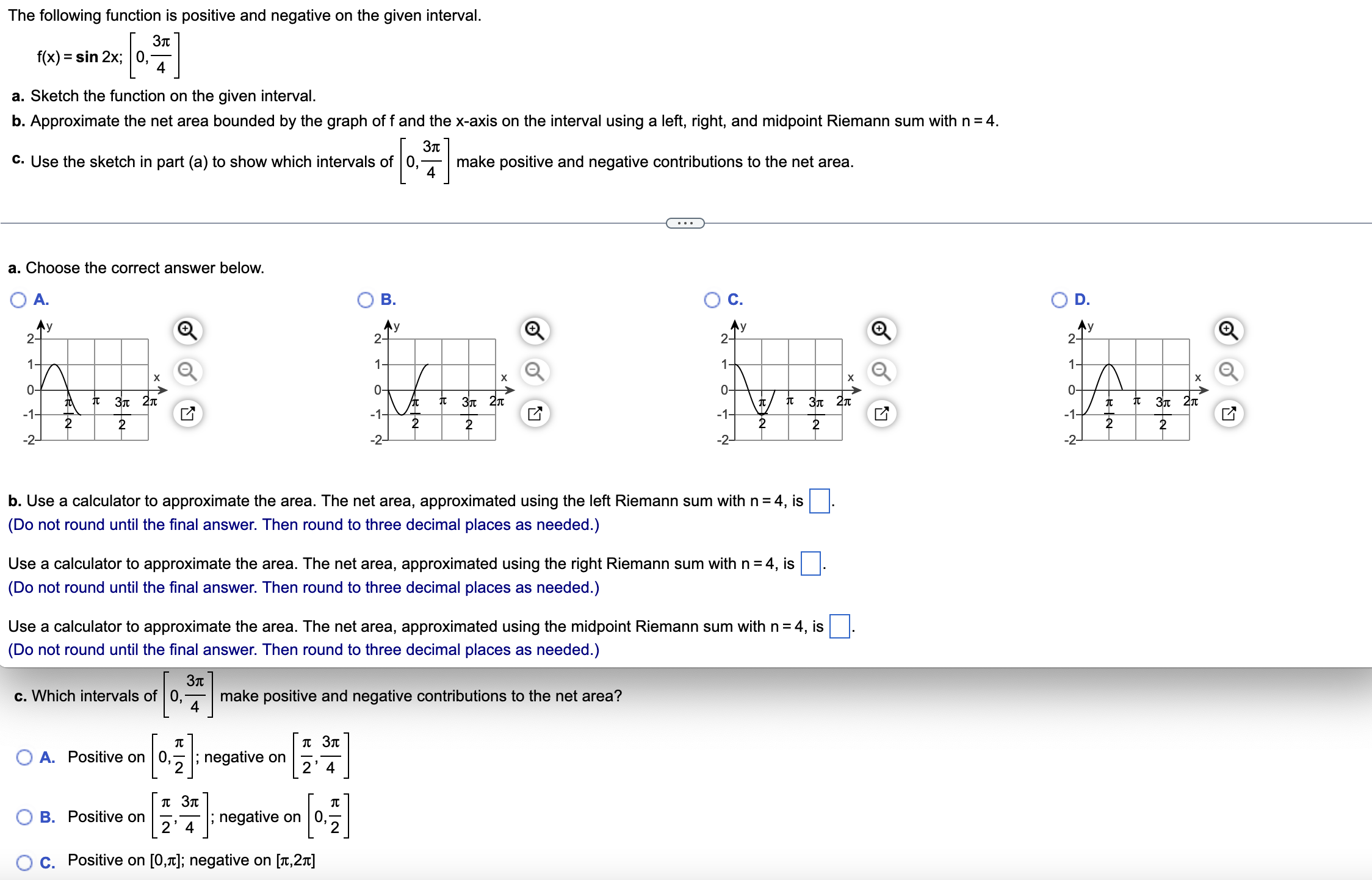in part (a) to show which intervals of [0,7] make positive and